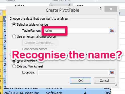 Create PivotTable dialog: select the table used as data source